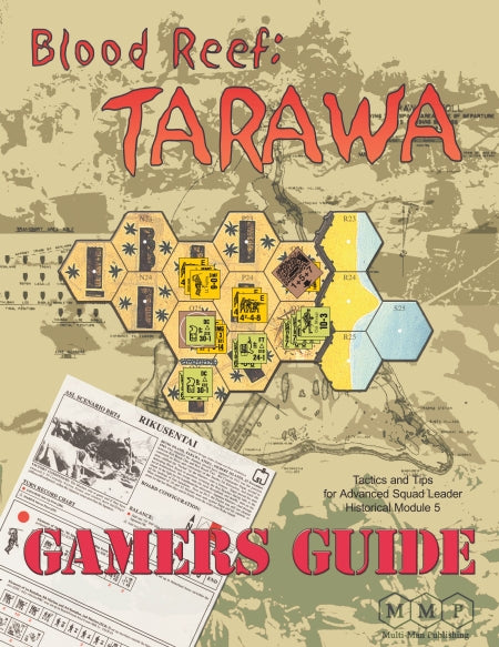 Blood Reef Tarawa Gamers Guide