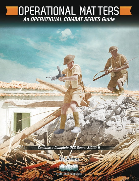Operational Matters: An OCS Guide with Sicily II game included